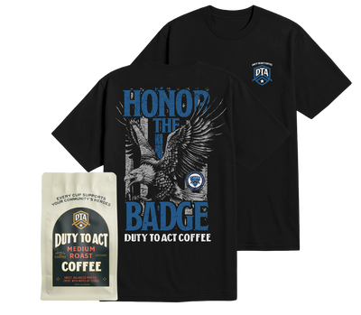 Honor the Badge T-Shirt & Medium Roast