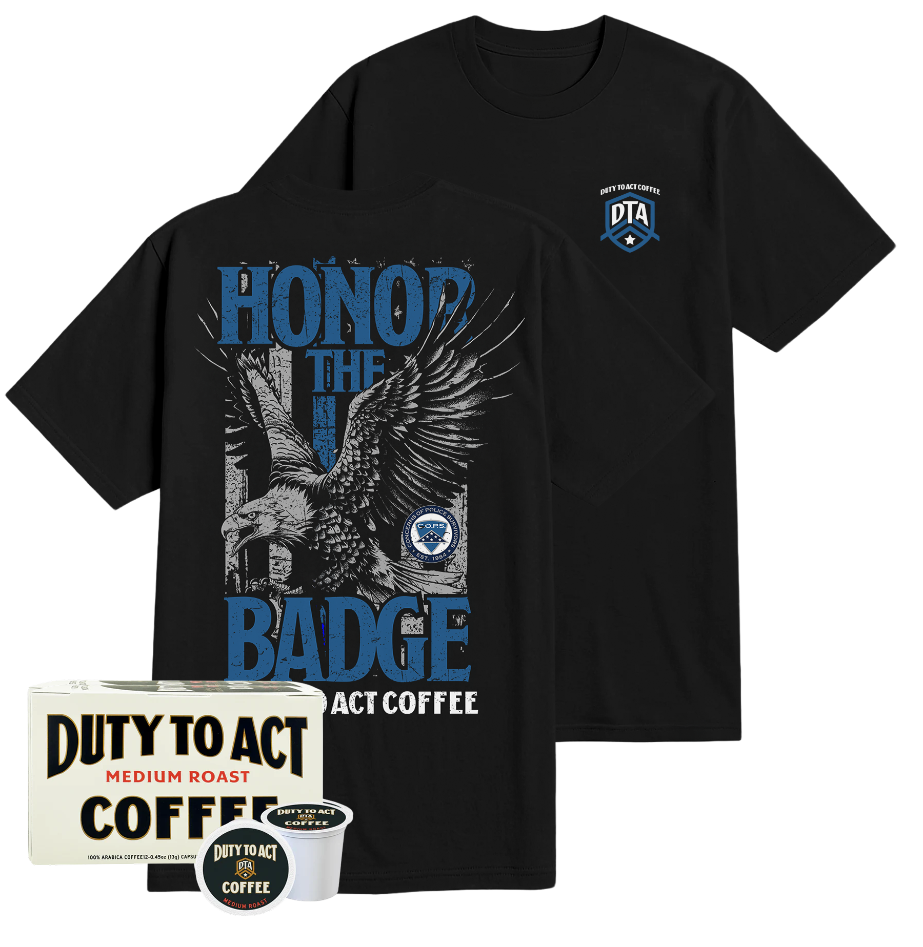 Honor the Badge T-Shirt & Medium Roast