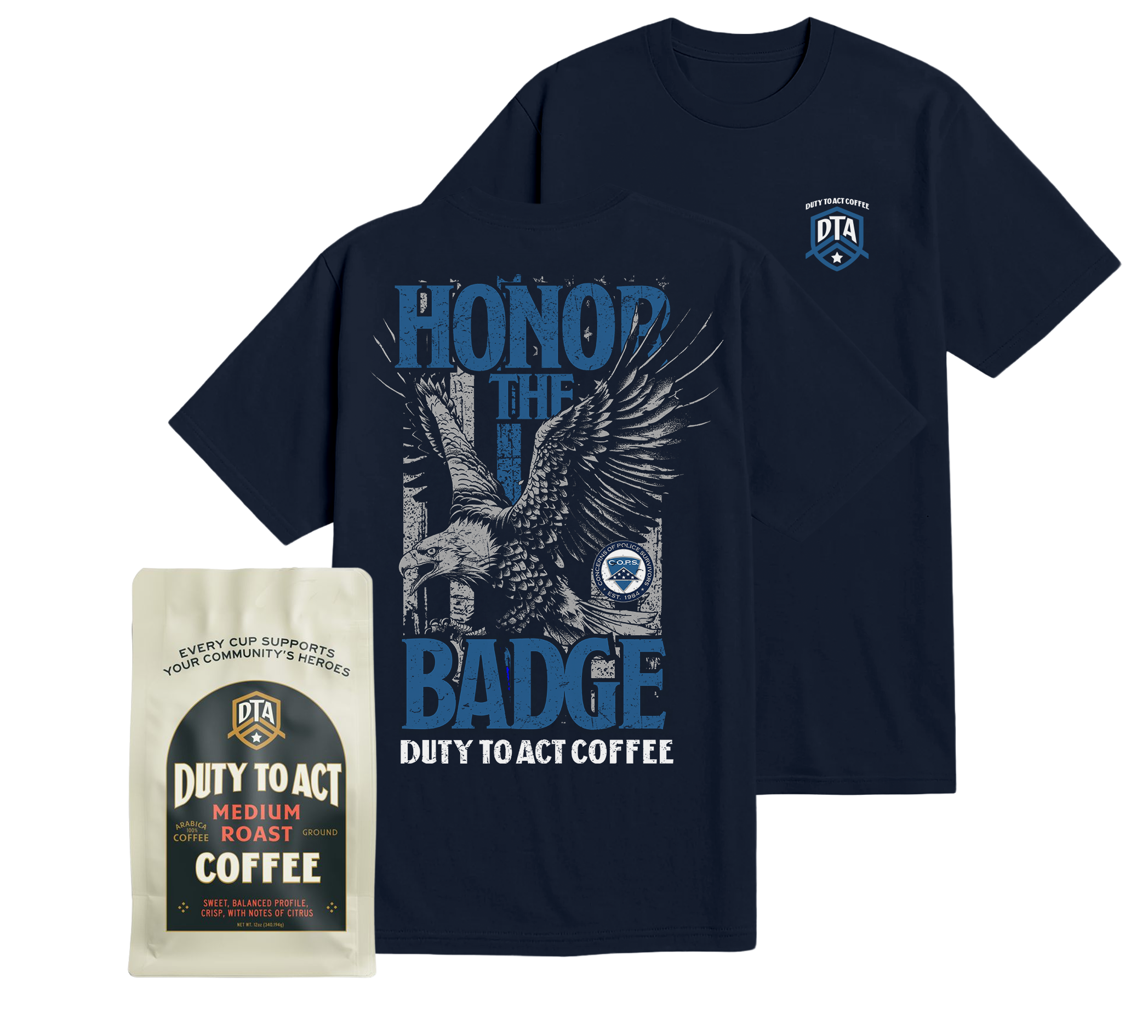 Honor the Badge T-Shirt & Medium Roast