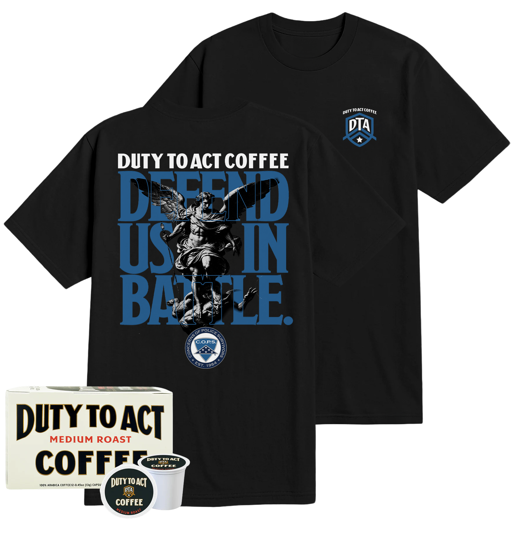Defend Us In Battle T-Shirt & Medium Roast