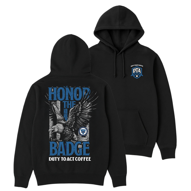 Honor the Badge Hoodie