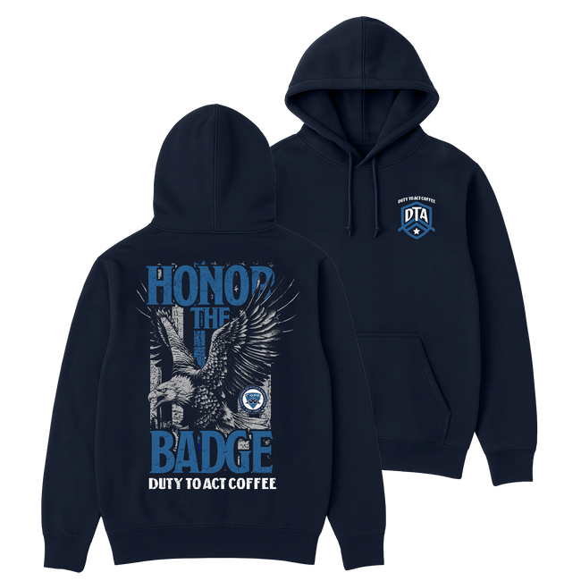 Honor the Badge Hoodie