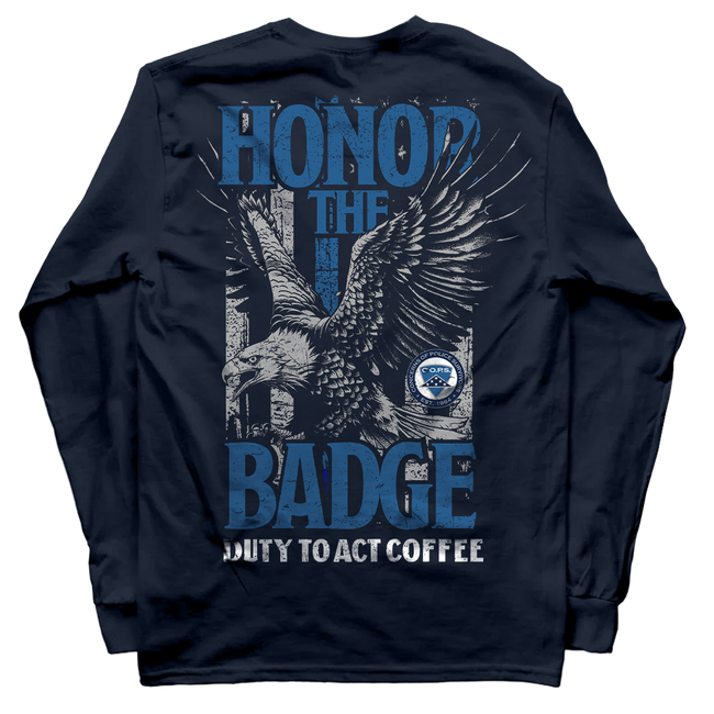 Honor The Badge Long Sleeve & Medium Roast Coffee