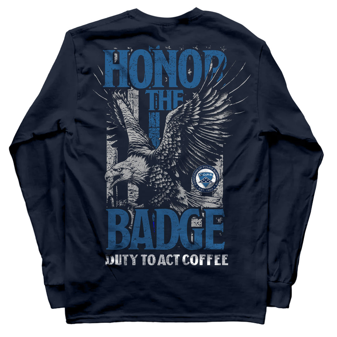 Honor the Badge Long Sleeve