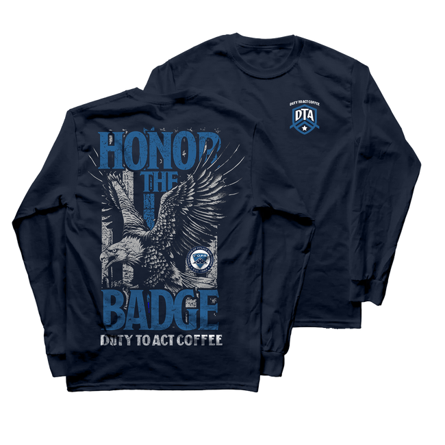 Honor the Badge Long Sleeve