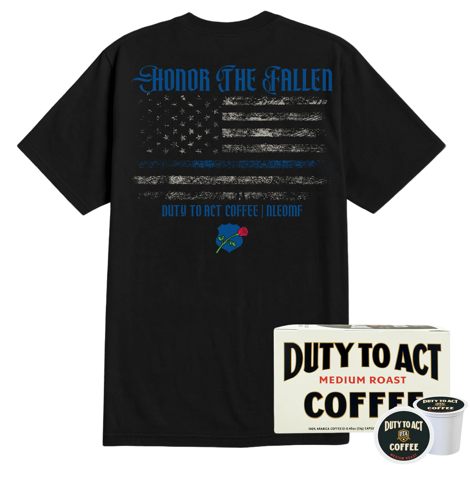 Honor The Fallen Flag T-Shirt & Medium Roast