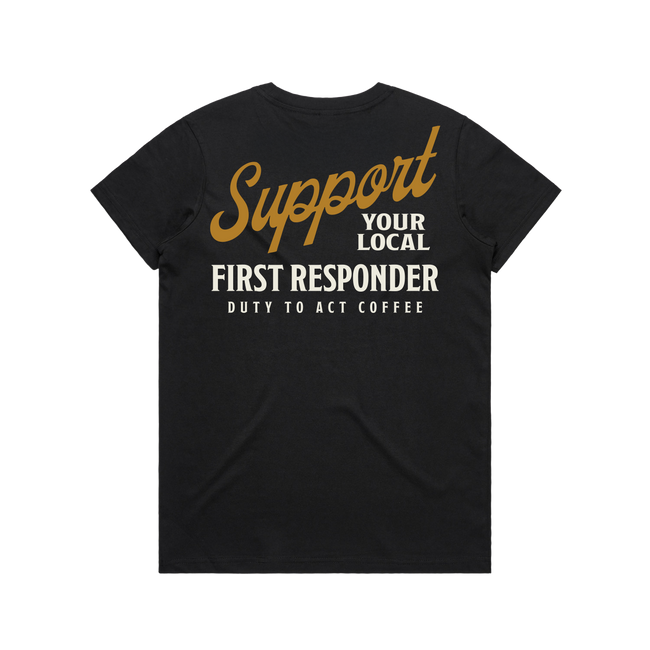 Support Your Local First Responder Women's T-shirt