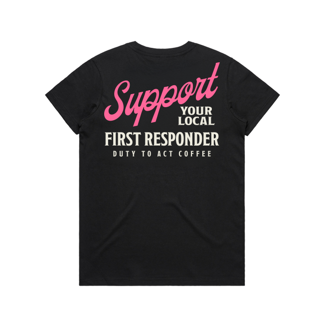 Support Your Local First Responder Women's T-shirt