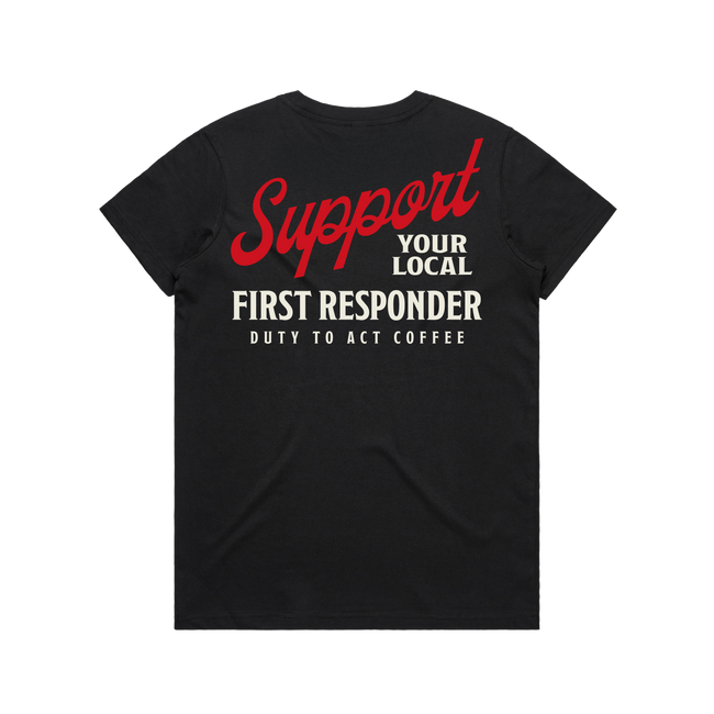 Support Your Local First Responder Women's T-shirt