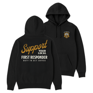 Support Your Local First Responder Hoodie