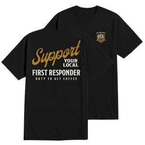 Support Your Local First Responder T-Shirt