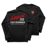 Support Your Local First Responder Long Sleeve