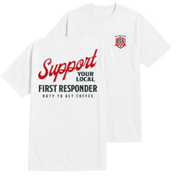 Support Your Local First Responder T-Shirt