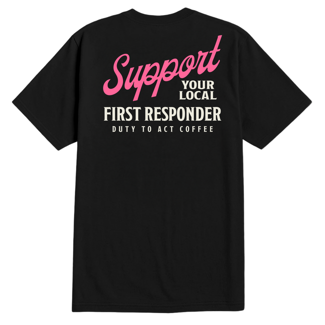 Support Your Local First Responder T-Shirt International Women's Day